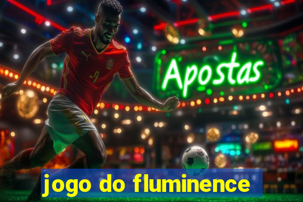 jogo do fluminence