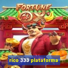 rico 333 plataforma