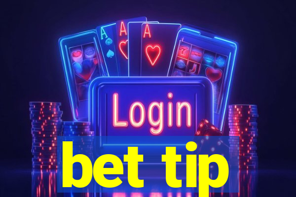 bet tip