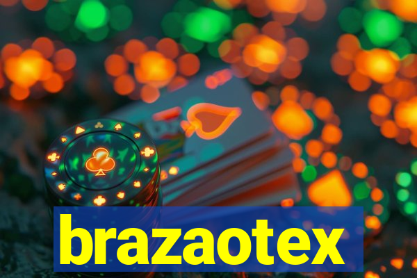 brazaotex