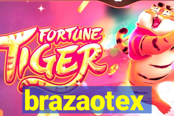 brazaotex