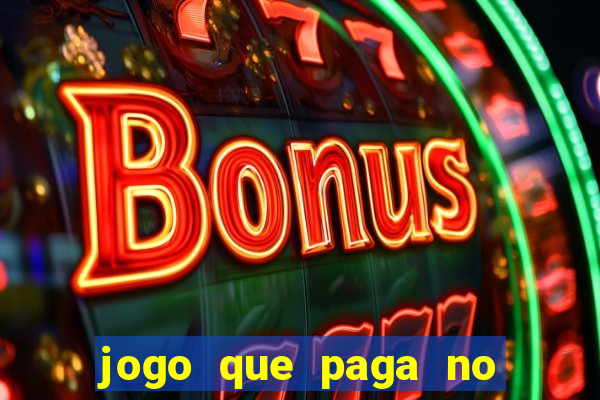 jogo que paga no pix sem depositar