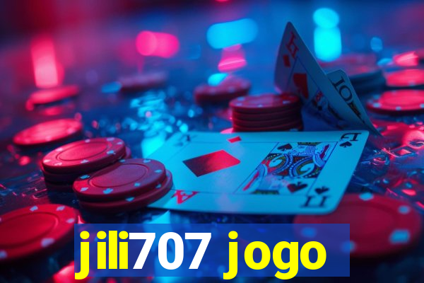 jili707 jogo