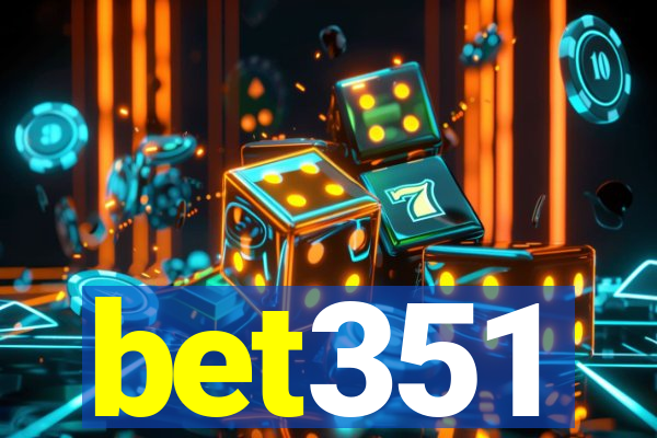 bet351