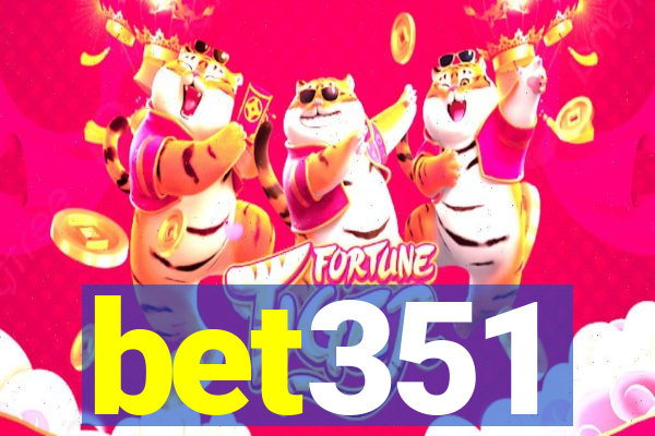 bet351