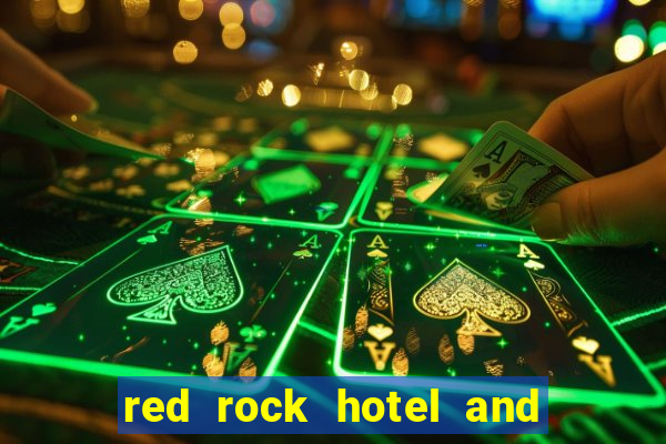 red rock hotel and casino las vegas nv