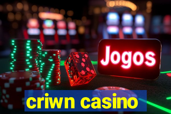 criwn casino