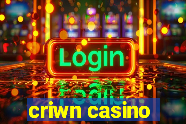 criwn casino