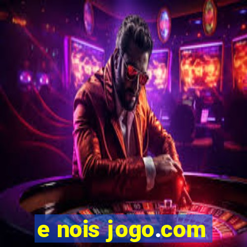 e nois jogo.com