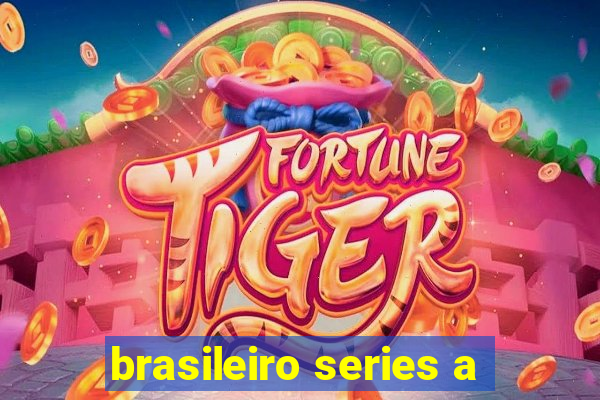 brasileiro series a