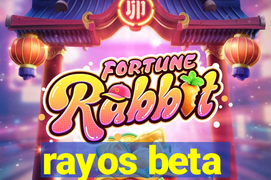 rayos beta