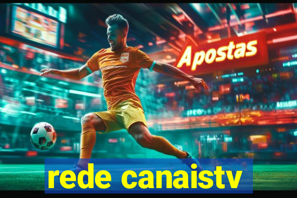 rede canaistv