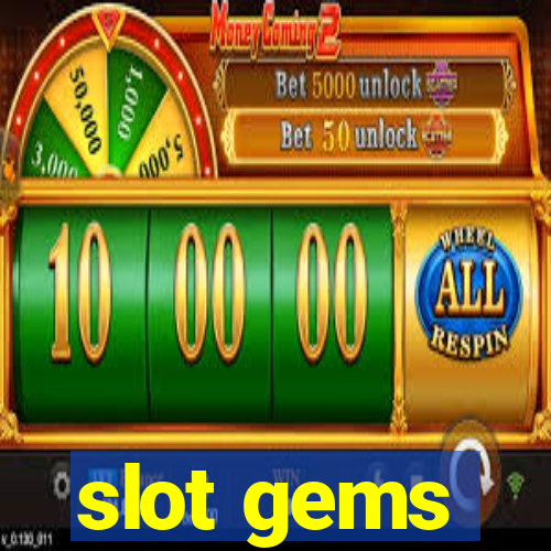 slot gems