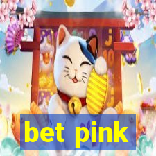 bet pink