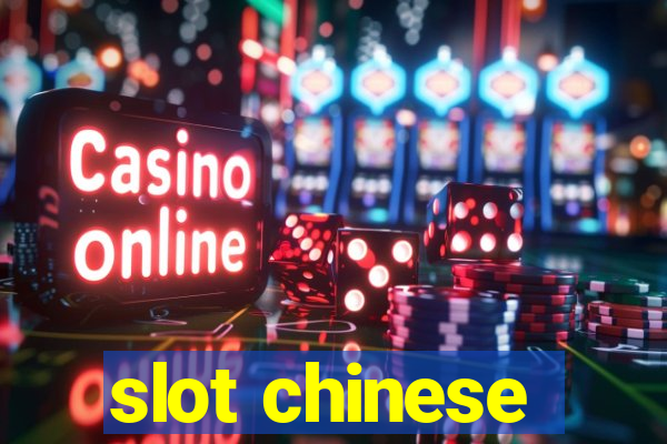 slot chinese