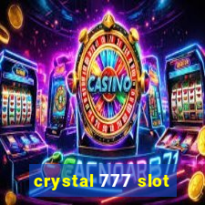 crystal 777 slot