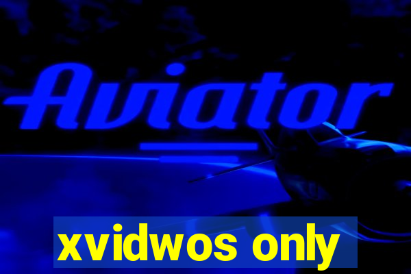 xvidwos only