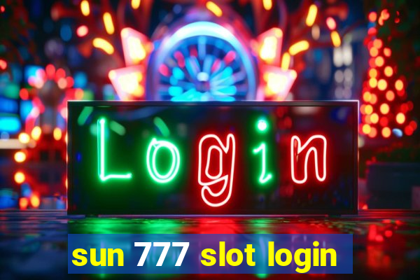 sun 777 slot login