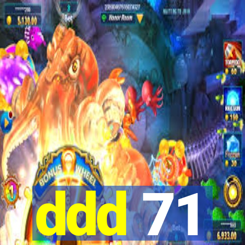 ddd 71