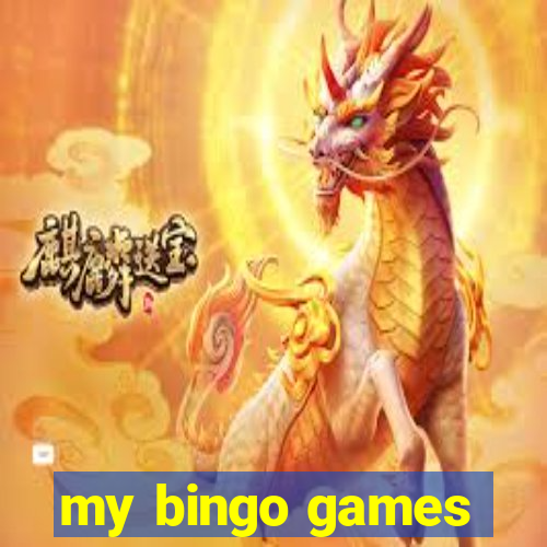 my bingo games