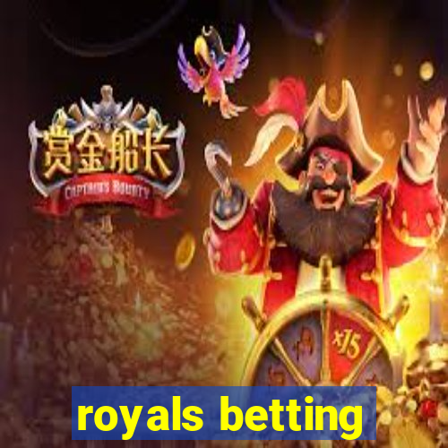 royals betting