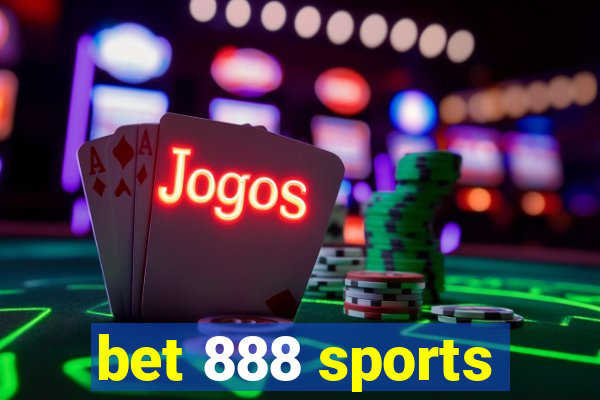 bet 888 sports