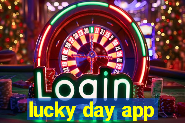 lucky day app