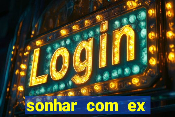 sonhar com ex colega de trabalho