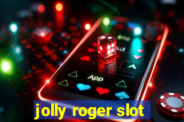 jolly roger slot