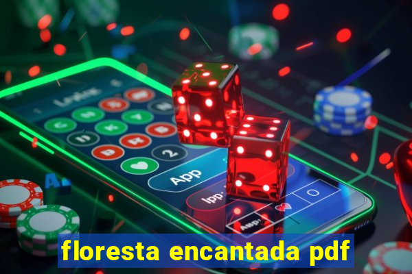 floresta encantada pdf