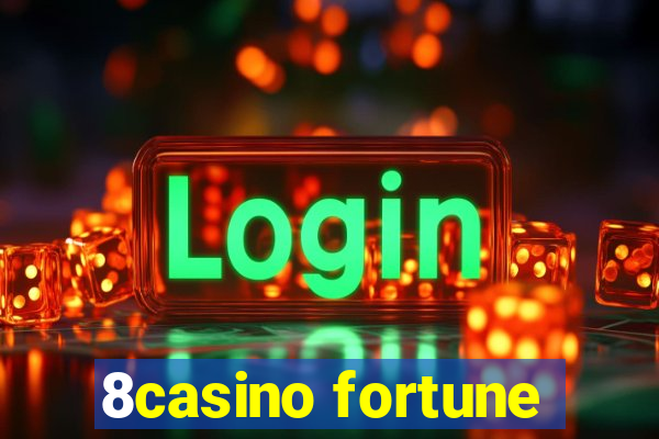 8casino fortune