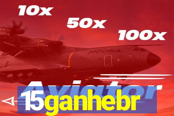 15ganhebr