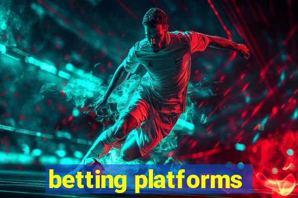 betting platforms