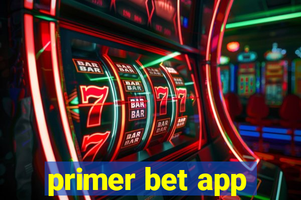 primer bet app