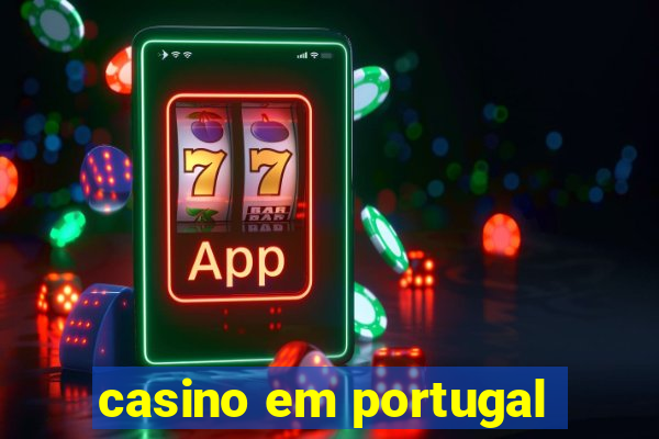 casino em portugal