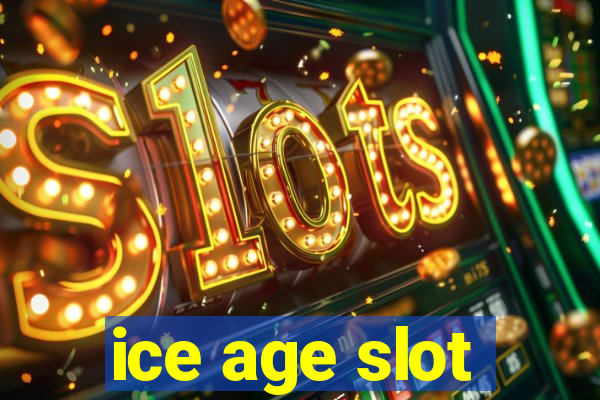 ice age slot