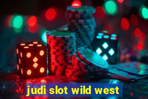 judi slot wild west