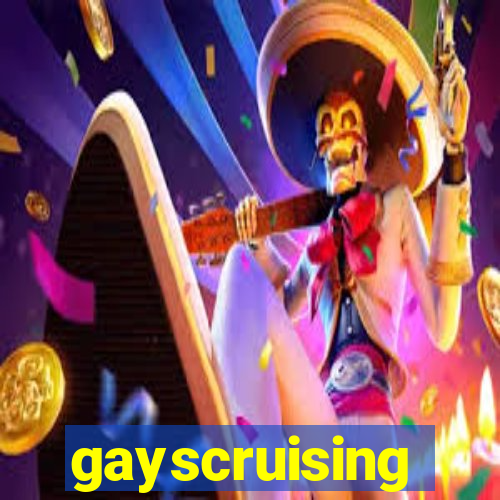 gayscruising