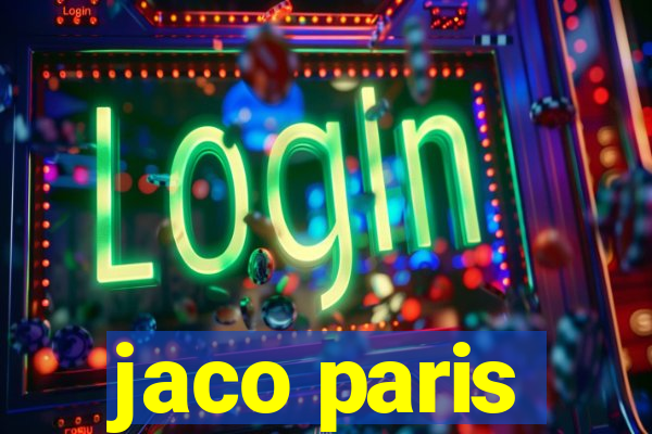 jaco paris