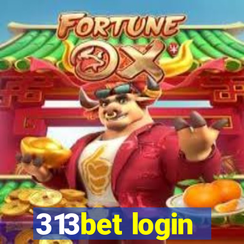 313bet login