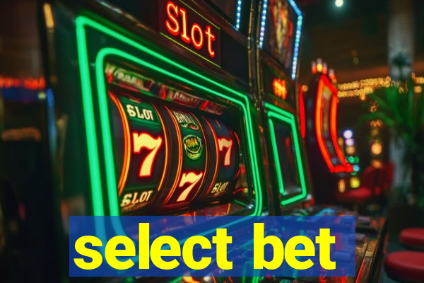 select bet