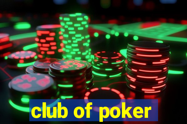 club of poker