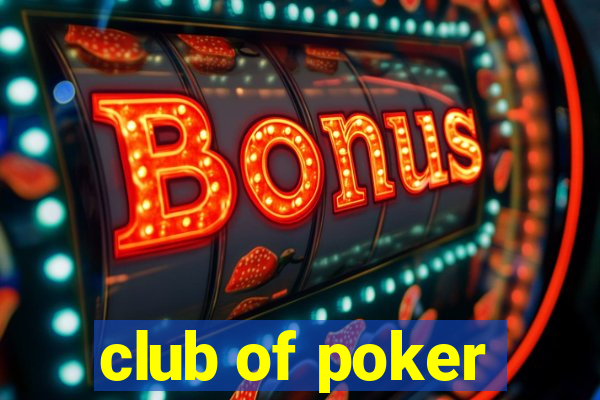 club of poker