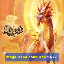 mega-sena concurso 2677