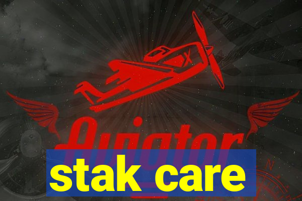 stak care