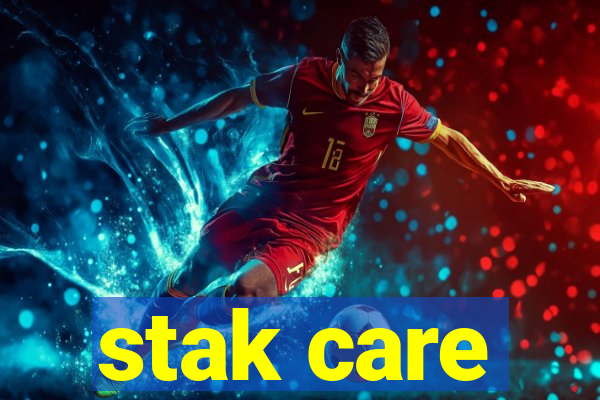 stak care