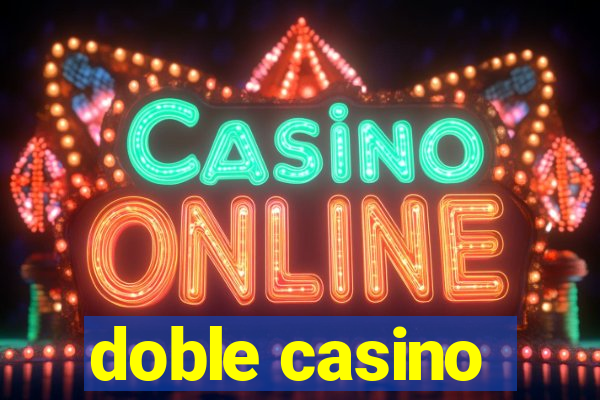 doble casino