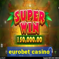 eurobet casino