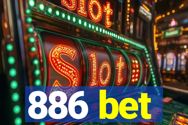 886 bet