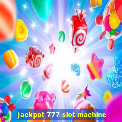 jackpot 777 slot machine